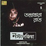 Tandrahara Raat - Nostalgia - Vol. 5 - Gayatri Basu Song Download